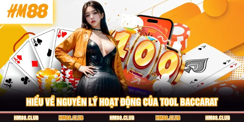 Cơ chế vận hành của các tool Baccarat hiện nay