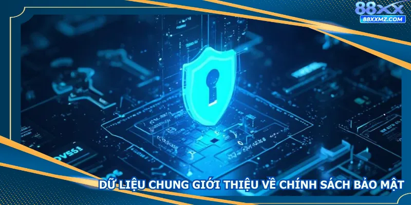 Tổng quan về chính sách bảo mật tại 88XX